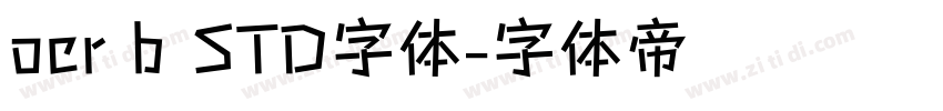 ocr b STD字体字体转换